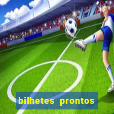 bilhetes prontos futebol para hoje